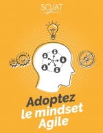 Adoptez le mindset Agile