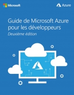 Guide de Microsoft Azure pour les dveloppeurs