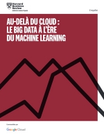 Au-del du Cloud : le Big Data  l're du Machine Learning