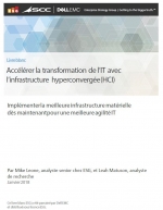 Acclrer la transformation de l'IT avec l'infrastructure hyperconverge