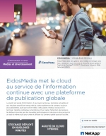 EidosMedia met le cloud au service de l'information continue avec une plateforme de publication globale