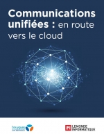 Communications unifies : en route vers le cloud