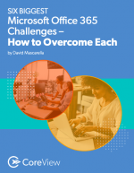 Les 6 plus grand challenges d'Office 365 et comment les surmonter