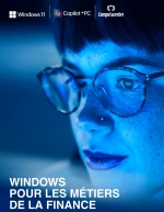 Livre blanc : Windows pour les mtiers de la finance