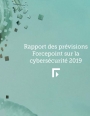 Rapport des prvisions Forcepoint sur la cyberscurit 2019