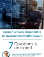 Assurer la haute disponibilit en environnement IBM Power i : conseils d'expert