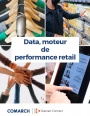 Retail : La Data, moteur de performance retail