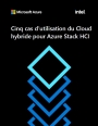 Comment utiliser le cloud hybride avec Azure Stack HCI?