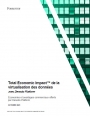 Rapport du Forrester : Etude de l'impact économique de la virtualisation des données