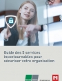 Ebook: 5 services indispensables pour scuriser votre organisation contre la cybercriminalit