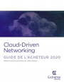 Libérez tout le potentiel de votre réseau avec le Cloud-Driven Networking