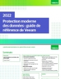 Guide : La protection des données pour la modernisation de l'entreprise