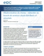 Modernisation du rseau : comment rpondre au besoin de services cloud distribus et scuriss ?