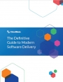 Approche moderne du Software Delivery : Le Guide Complet