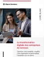 Zoom sur la transformation digitale des entreprises de services