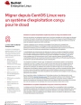 Migrer depuis CentOS Linux vers un système d'exploitation conçu pour le Cloud