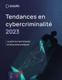 La cybercriminalité en 2023 : tendances et bonnes pratiques