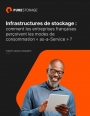 Infrastructures de stockage : comment les entreprises franaises peroivent les modes de consommation  as-a-Service  ?