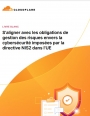 Gestion des risques Cyber: comment s'aligner avec NIS2?