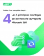 Microsoft 365 : Les 4 cls d'une sauvegarde optimale