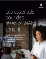 WWAN : une alternative aux rseaux filaires pour les entreprises