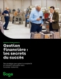 Gestion financière : les secrets du succès industriel