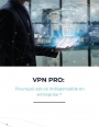 Mobilité et télétravail : quel VPN pour les agences digitales ?