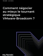 Rachat de VMware par Broadcom : quels impacts pour les DSI ?
