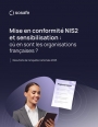 Résultats d'enquête : Mise en conformité NIS2 et sensibilisation