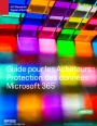 Microsoft 365 : comment sécuriser efficacement ses données ?