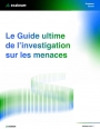 Cybersécurité : passez à l'investigation intelligente