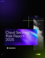 2025 Cloud Security Risk Report