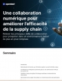Digitaliser la collaboration pour booster l'efficacité de votre supply chain 