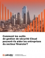 Sécurité cloud et conformité DORA : défis pour les institutions financières 