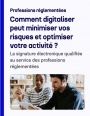 Professions rglementes : digitalisation et matrise des risques