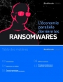 RaaS - Quand la cybercriminalit adopte les codes de l'conomie collaborative