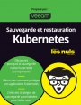 Protéger les applications Kubernetes : l'enjeu de la sauvegarde native