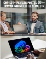 Copilot+ PC : Les postes de travail nouvelle g�n�ration