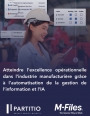 Industrie manufacturi�re : comment gagner en efficacit� gr�ce � l'automatisation et � l'IA