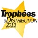 Trophées de la Distribution 2013  : découvrez les noms des gagnants