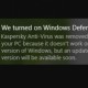 Anti-Virus : Le torchon cesse de bruler entre Microsoft et Kaspersky
