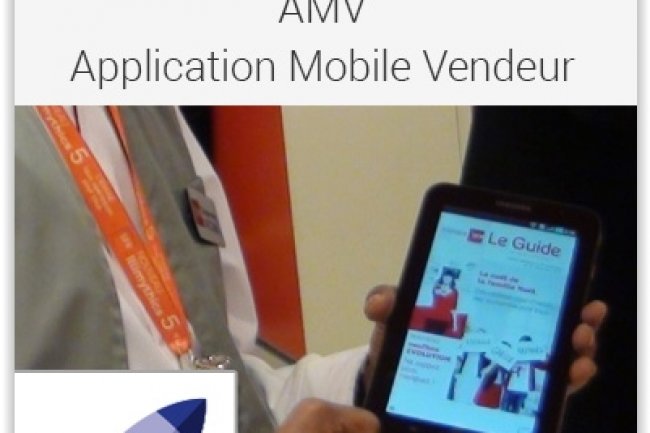 France Entreprise Digital : Dcouvrez aujourd'hui Application Mobile Vendeur