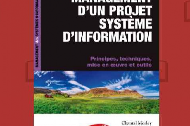  Management d'un projet systme d'information , de Chantal Morley aux ditions Dunod, aurait cumul 20 000 exemplaires vendus sur les sept premires ditions. (crdit : D.R.)