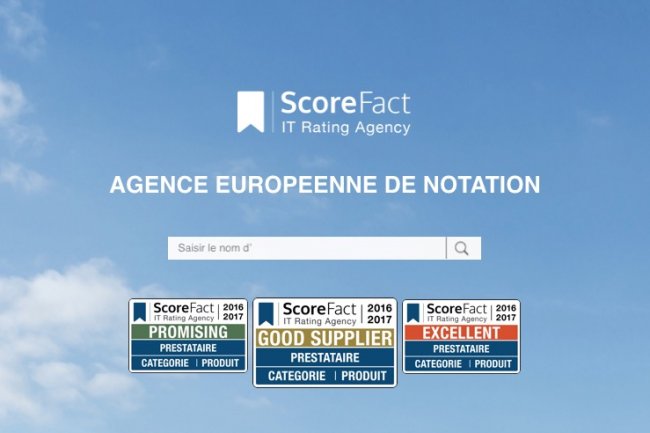 ScoreFact a mis en place trois labels pour certifier la qualit de service des prestataires IT.