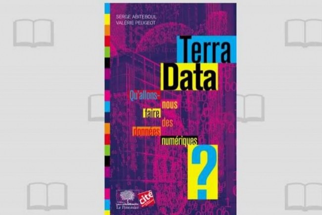 Serge Abiteboul et Valrie Peugeot viennent de publier aux Editions Le Pommier  Terra Data . (crdit : D.R.)
