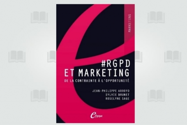  #RGPD et Marketing  vient dtre publier chez E-theque. (crdit : D.R.)
