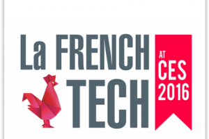 CES 2016 : 10 start-ups French Tech � suivre