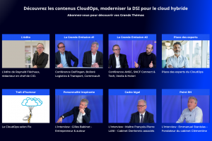 Grand Th�ma CloudOps : comment Veolia, SNCF Connect & Tech, et Bollor� Transport & Logistics ma�trisent les architectures cloud