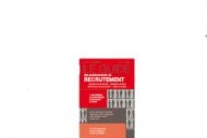 Le Guide des professionnels du recrutement est publié Le Guide des professionnels du recrutement est publié
