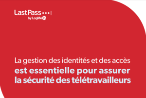 5 chiffres sur la gestion des identités et des accès (IAM) pour sécuriser le télétravail